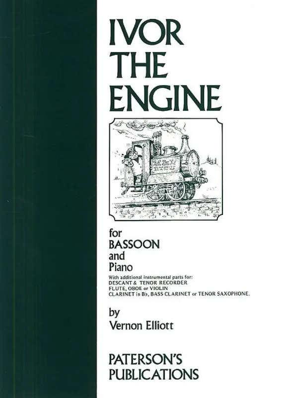 Vernon Elliott Ivor The Engine For Bassoon and Piano Fagott mit Begleitung