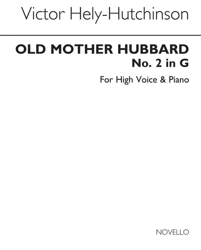 Victor Hely-Hutchinson Old Mother Hubbard Gesang mit Klavier