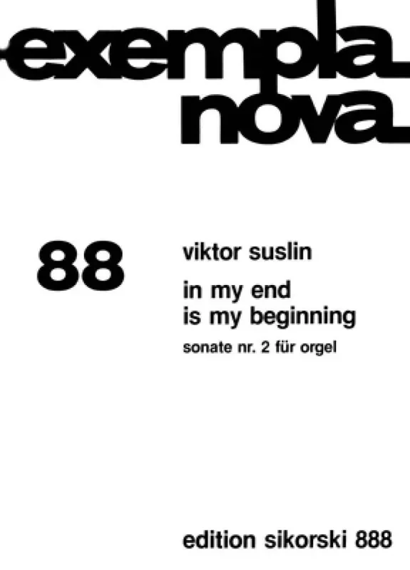 Viktor Suslin In My End Is My Beginning Orgel