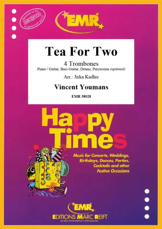 Vincent Youmans Tea For Two (Arr. Jirka Kadlec) Posaune Ensemble