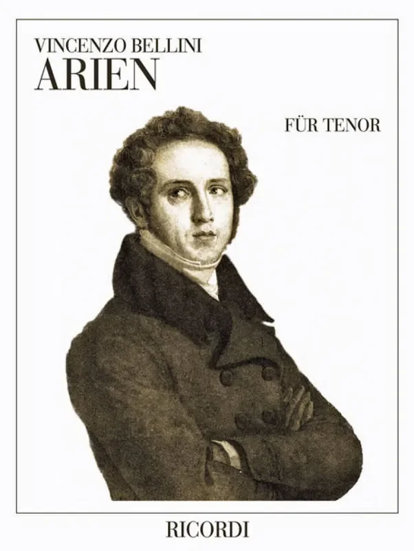 Vincenzo Bellini Arien für Tenor Gesang mit Klavier