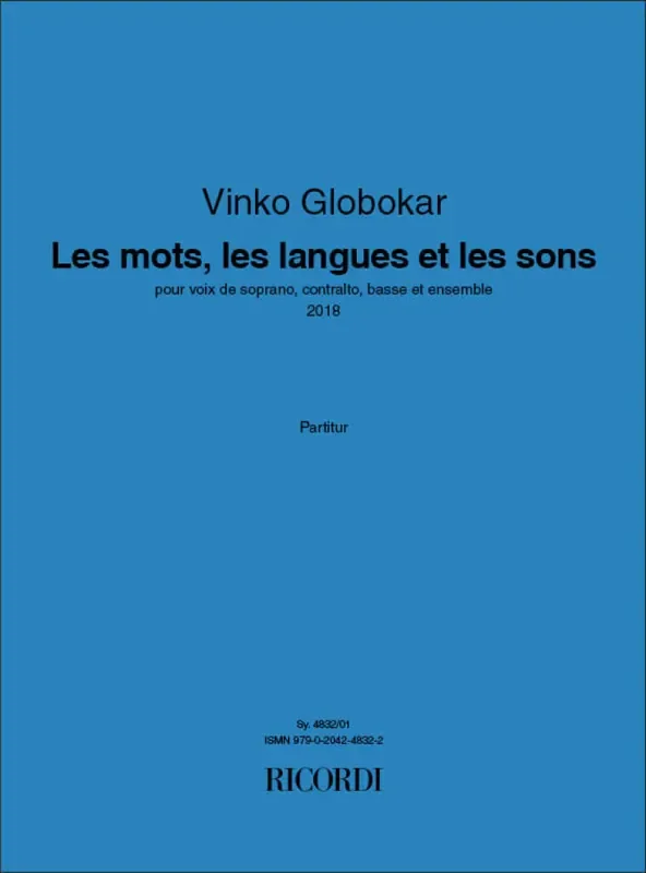 Vinko Globokar Les mots, les langues et les sons Kammerensemble