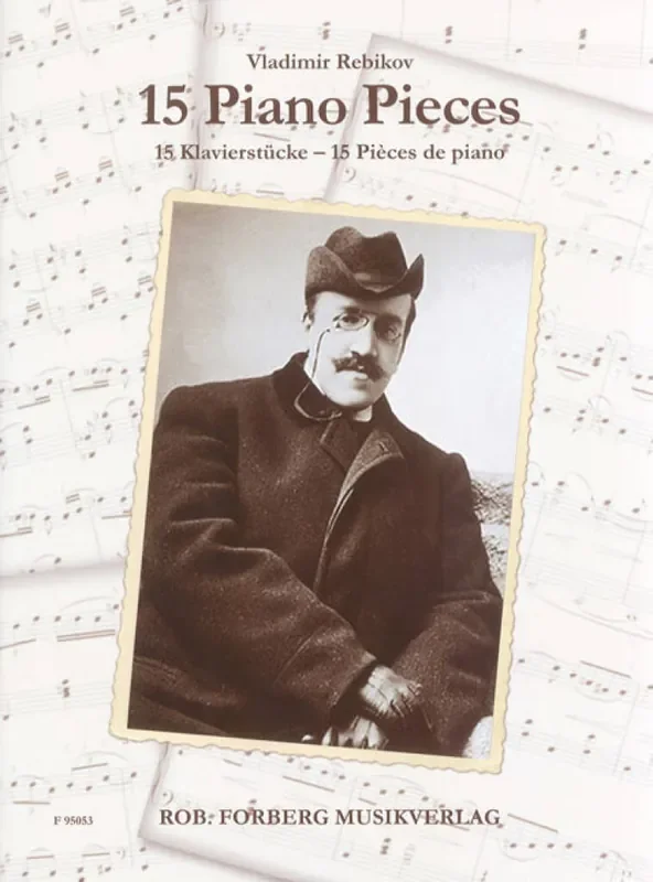 Vladimir Rebikov 15 Piano Pieces Klavier Solo