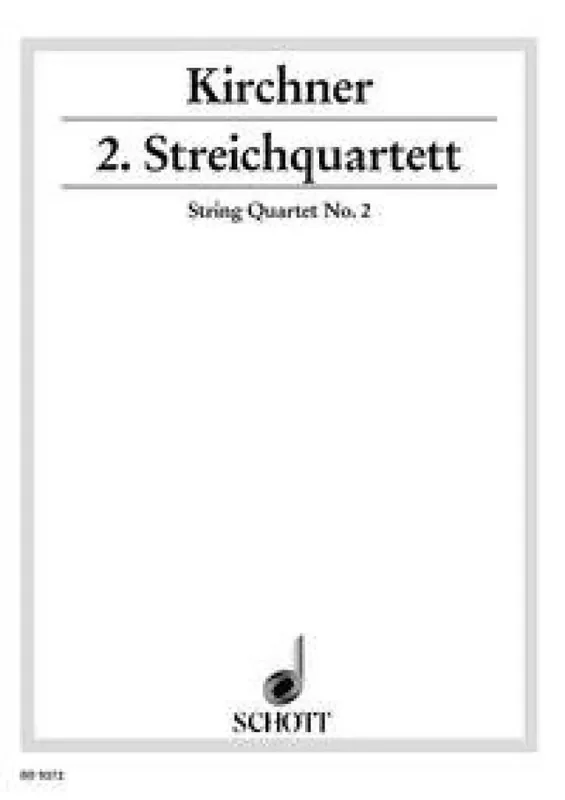 Volker David Kirchner String Quartet No. 2 Streichquartett