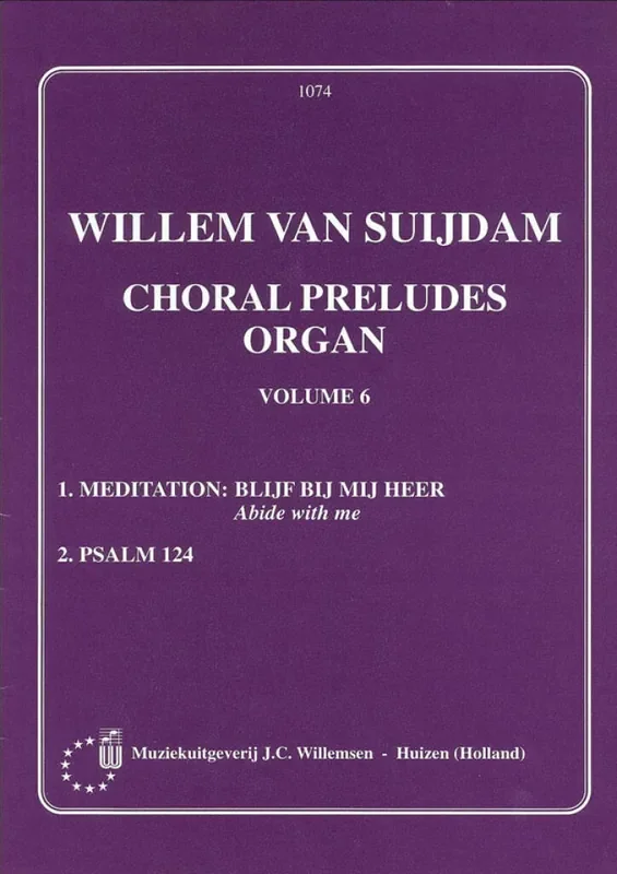 W. van Suydam Choral Preludes 6 Orgel