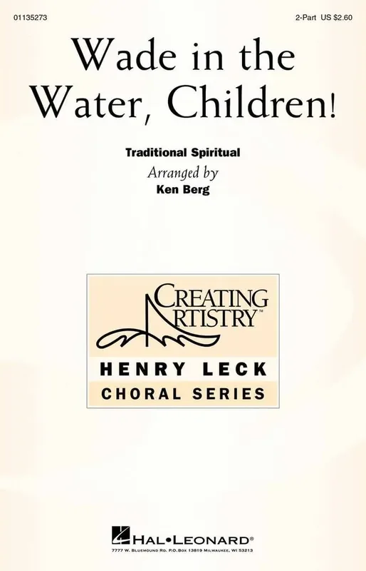 Wade in the Water, Children! Gemischter Chor mit Begleitung