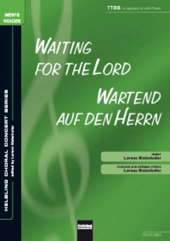 Waiting for the Lord/Wartend auf den Herrn (Arr. Lorenz Maierhofer) Männerchor mit Begleitung