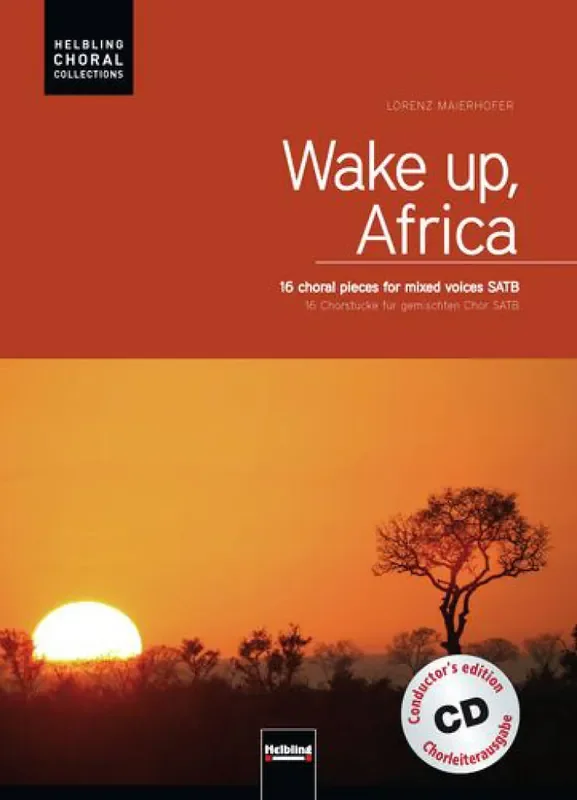 Wake Up, Africa Gemischter Chor mit Begleitung