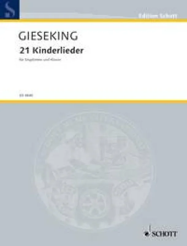 Walter Gieseking 21 Kinderlieder Gesang mit Klavier