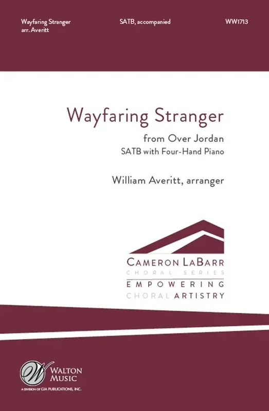 Wayfaring Stranger (Arr. William Averitt) Gemischter Chor mit Klavier/Orgel
