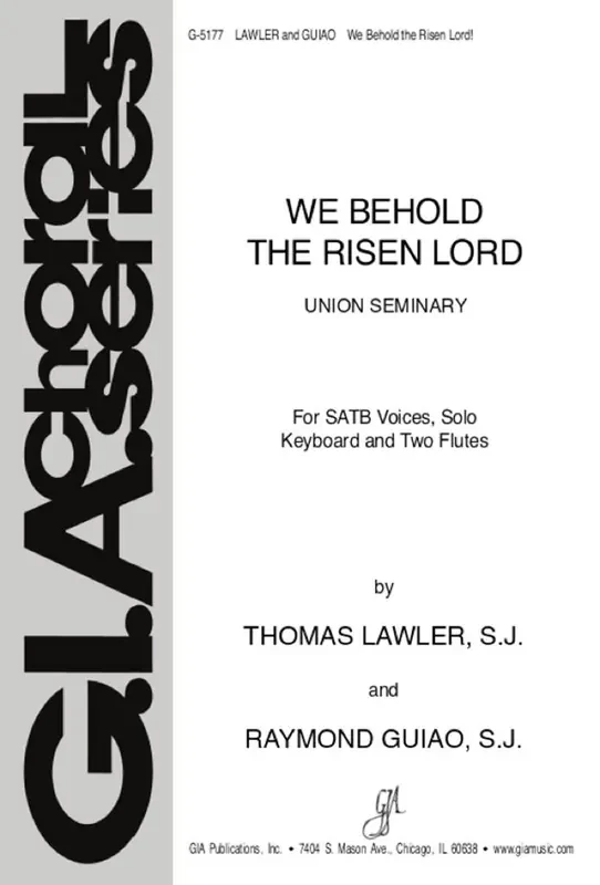 We Behold the Risen Lord Gemischter Chor mit Klavier/Orgel