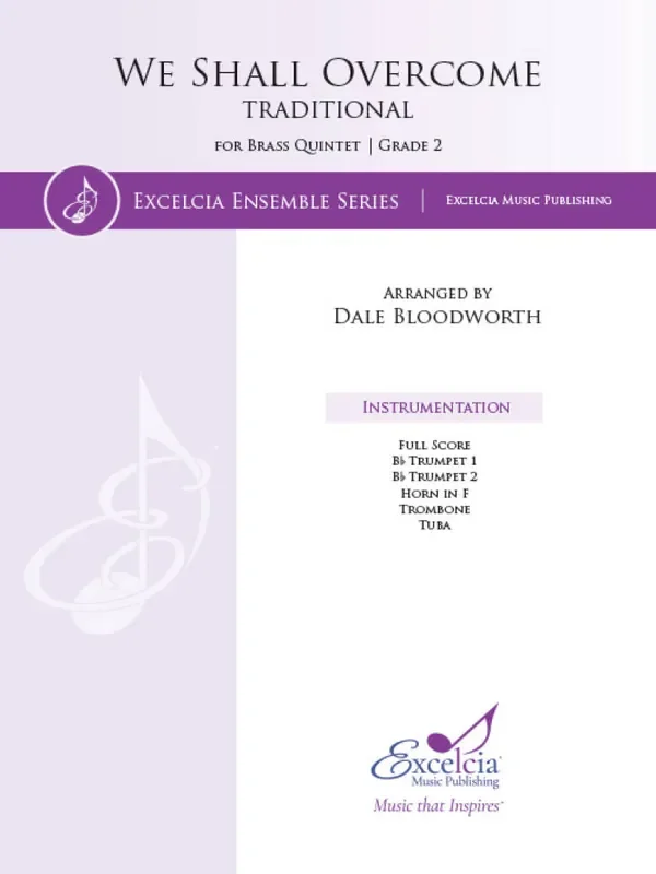 We Shall overcome (Arr. Dale Bloodworth) Blechbläser Ensemble