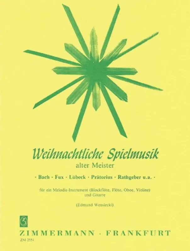 Weihnachtliche Spielmusik Melodi (Arr. Edmund Wensiecki) Gitarre Solo