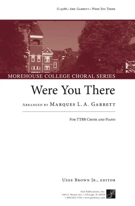 Were You There (Arr. Marques L.A. Garrett) Männerchor mit Klavier/Orgel
