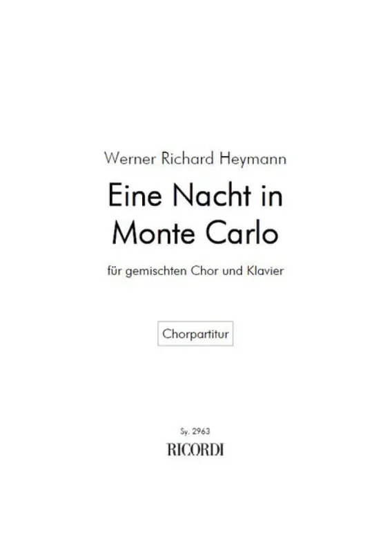 Werner Richard Heymann Eine Nacht in Monte Carlo (Arr. Otto Ruthenberg) Gemischter Chor mit Klavier/Orgel