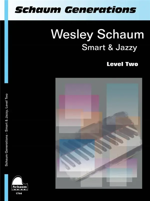 Wesley Schaum Generations Smart & Jazzy Klavier Solo