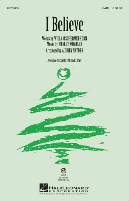 Wesley Whatley I Believe (Arr. Audrey Snyder) Gemischter Chor mit Begleitung