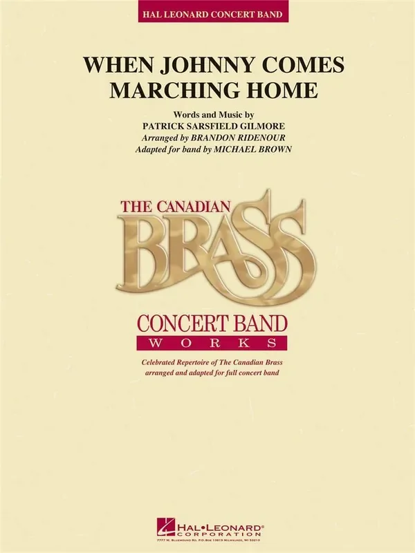 When Johnny Comes Marching Home (Arr. Brandon Ridenour) Blasorchester