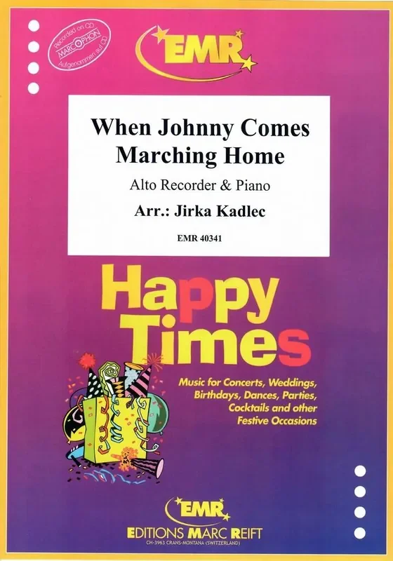 When Johnny Comes Marching Home (Arr. Jirka Kadlec) Altblockflöte mit Begleitung