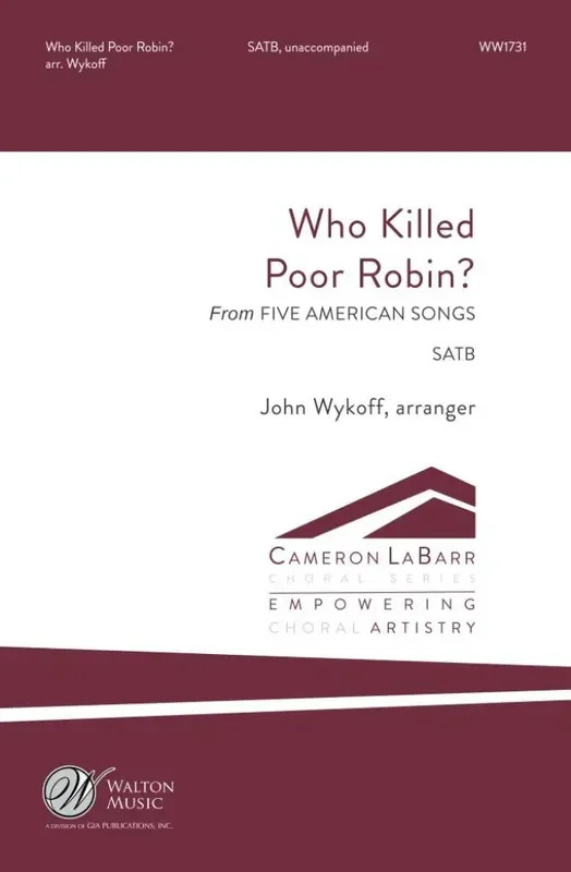 Who Killed Poor Robin (Arr. John Wykoff) Gemischter Chor mit Begleitung