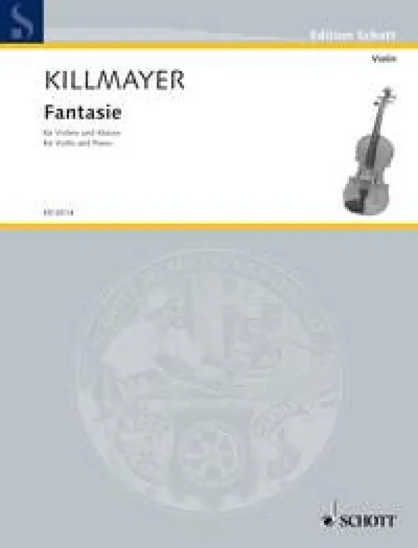 Wilhelm Killmayer Fantasie Violine mit Begleitung