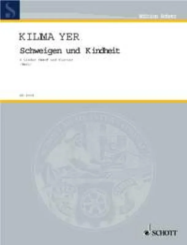 Wilhelm Killmayer Schweigen und Kindheit Gesang mit Klavier