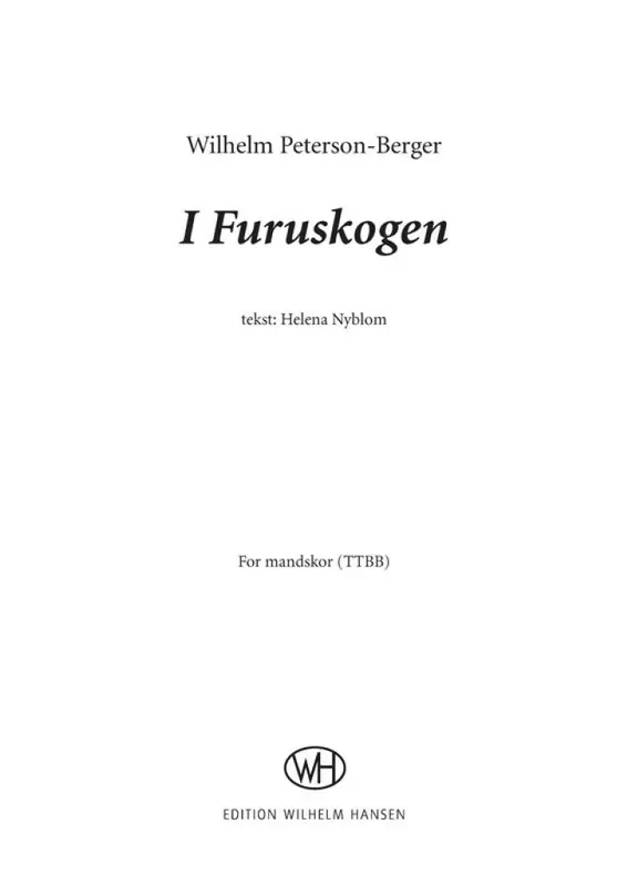 Wilhelm Peterson-Berger I Furuskogen Männerchor mit Begleitung