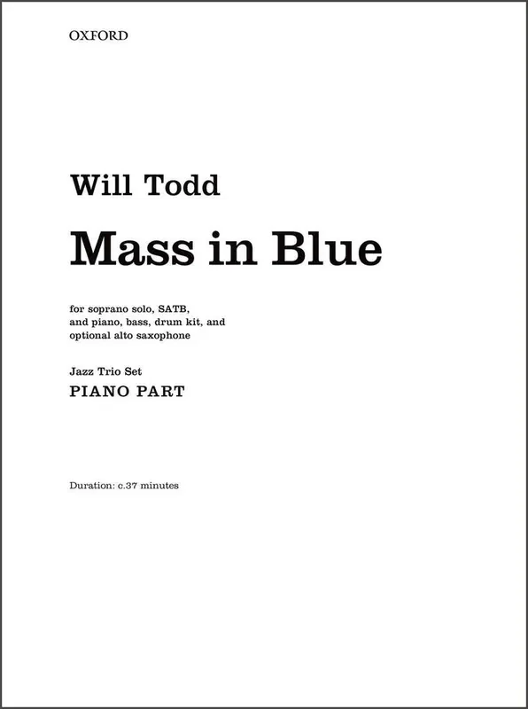Will Todd Mass In Blue Gemischter Chor mit Begleitung