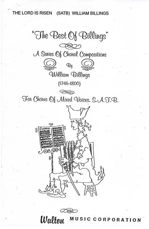 William Billings The Lord Is Risen (Arr. Richard C. Pisano) Gemischter Chor A cappella