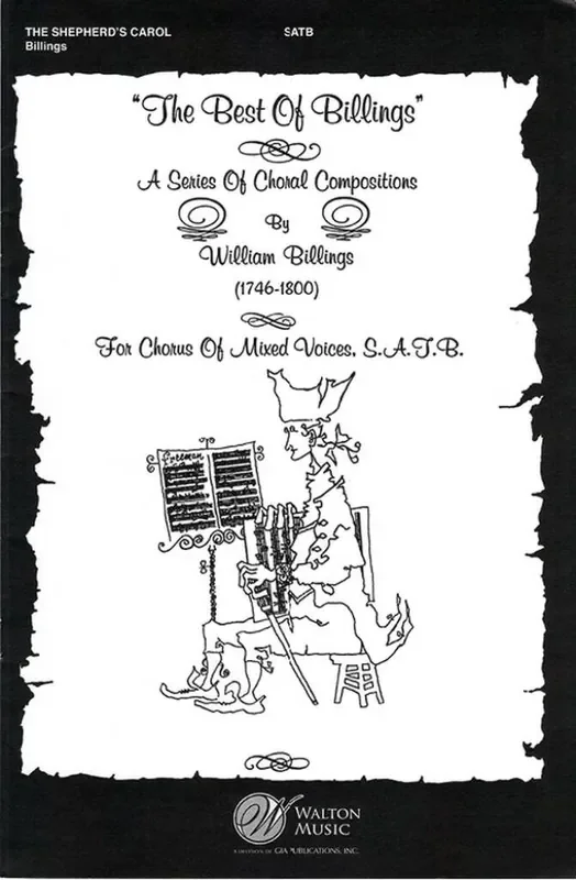 William Billings The Shepherd‘s Carol (Arr. Richard C. Pisano) Gemischter Chor A cappella