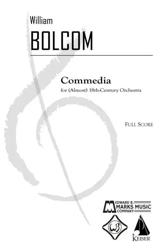 William Bolcom Commedia, For Almost 18th Century Orchestra Orchester