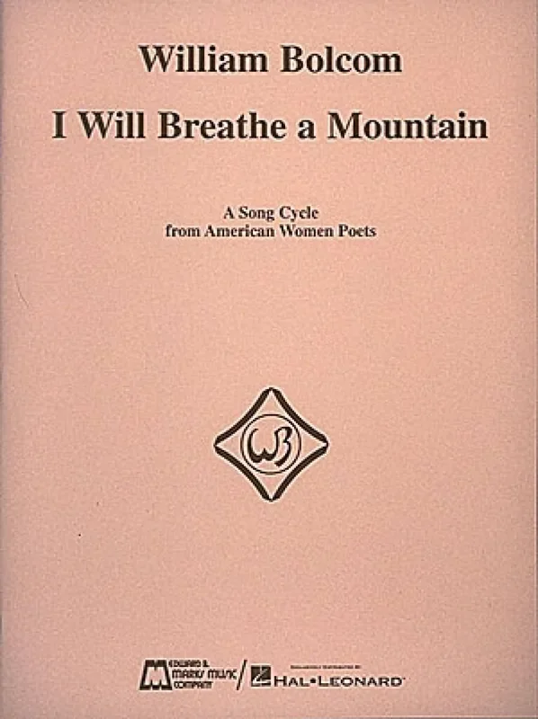 William Bolcom I Will Breathe A Mountain Gesang mit Klavier