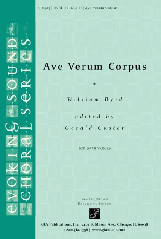 William Byrd Ave Verum Corpus Gemischter Chor mit Begleitung