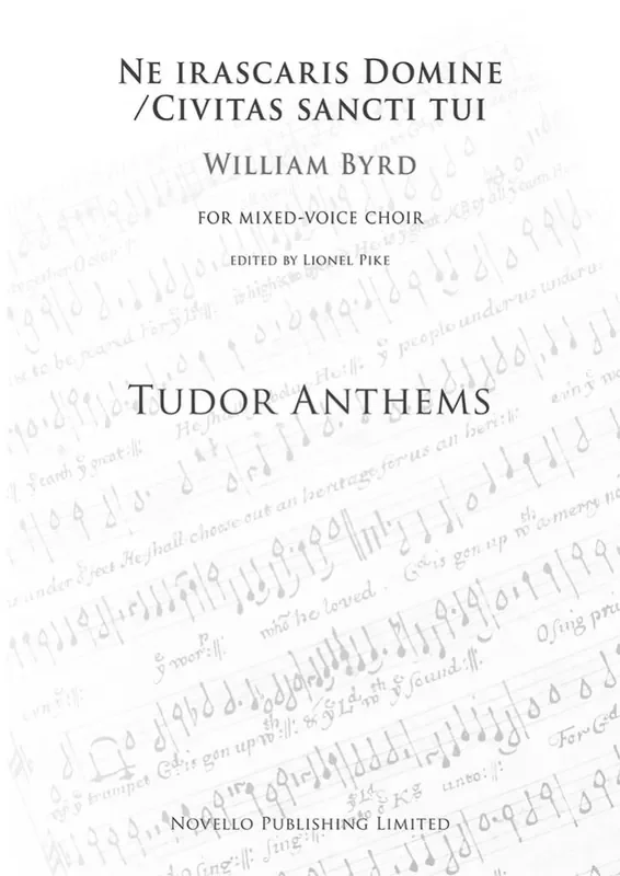 William Byrd Ne Irascaris Domine/Civitas Sancti Tui Gemischter Chor mit Klavier/Orgel