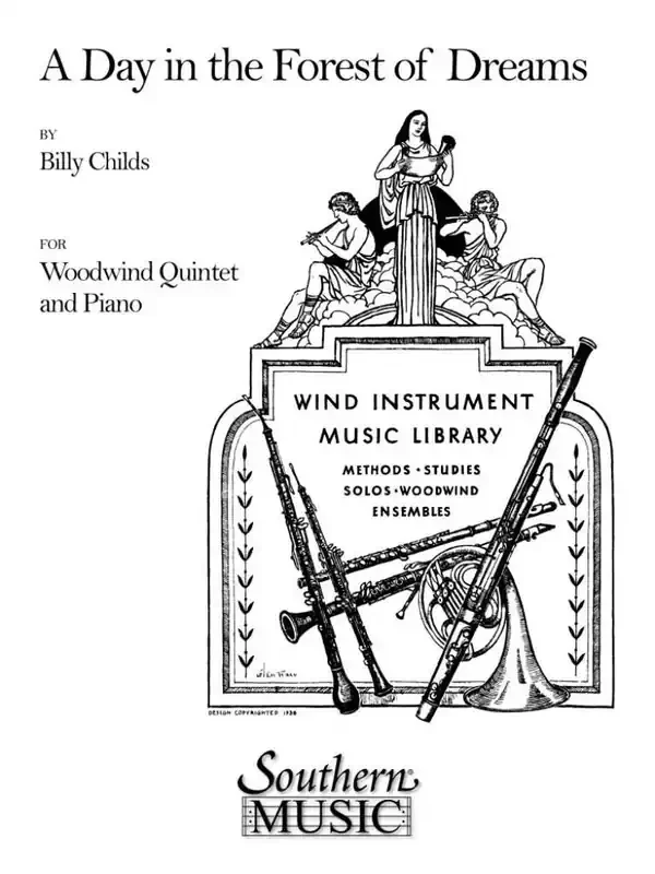 William Childs A Day In The Forest Of Dreams Holzbläserensemble