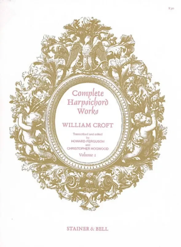 William Croft Croft, William Complete Harpsichord Music. Book 1 Cembalo