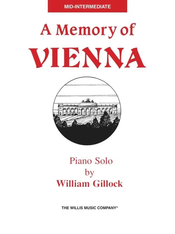 William Gillock Memory of Vienna, A Klavier Solo