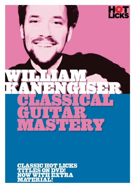 William Kanengiser – Clasical Guitar Mastery