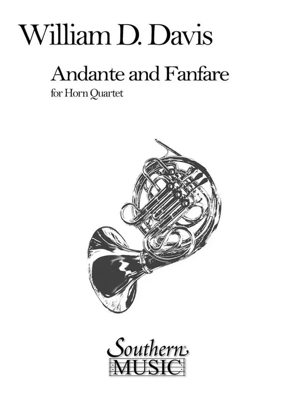 William Mac Davis Andante And Fanfare (Archive) Horn Ensemble
