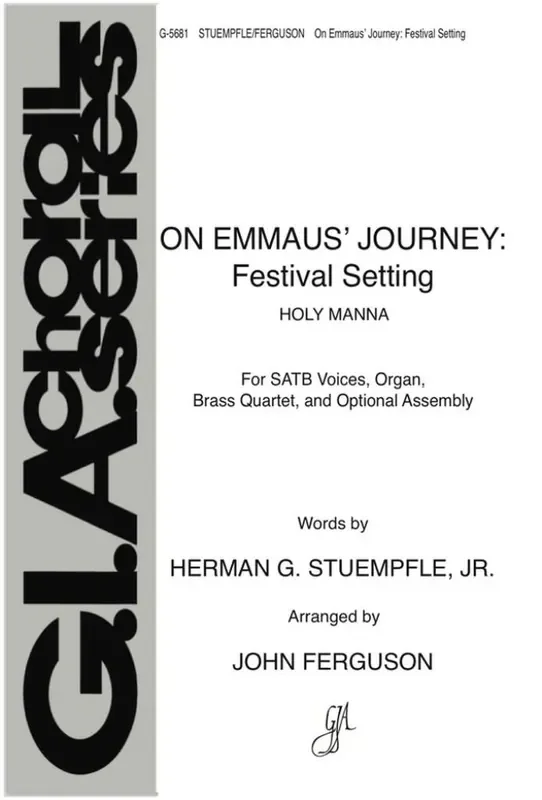 William Walker On Emmaus Journey Festival Setting (Arr. John Ferguson) Gemischter Chor mit Klavier/Orgel