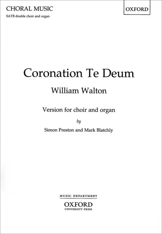 William Walton Coronation Te Deum Gemischter Chor mit Begleitung