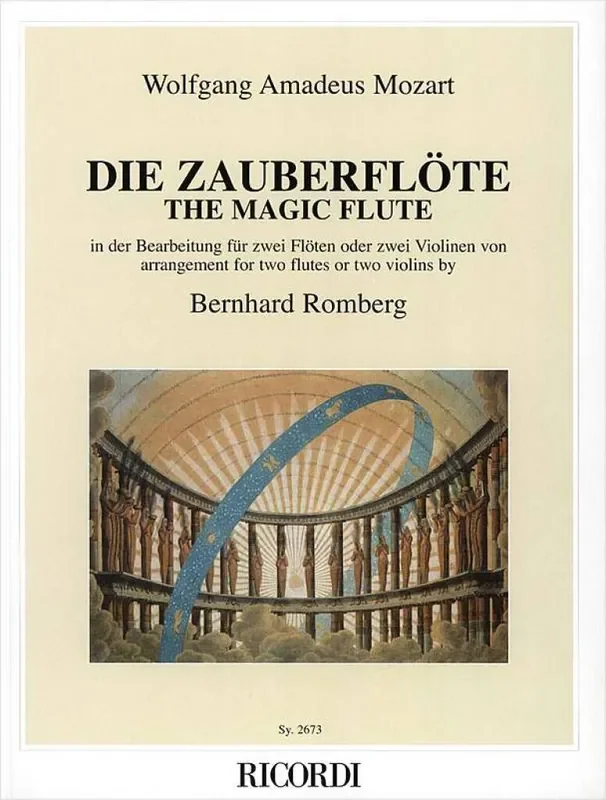 Wolfgang Amadeus Mozart Die Zauberflöte – The Magic Flute (Arr. Bernhard Romberg) Flöte Duett