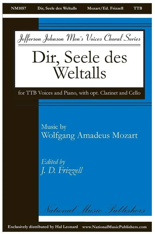 Wolfgang Amadeus Mozart Dir, Seele Des Weltalls Männerchor mit Begleitung