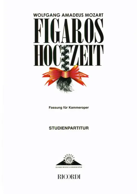 Wolfgang Amadeus Mozart Figaros Hochzeit Opern Klavierauszug