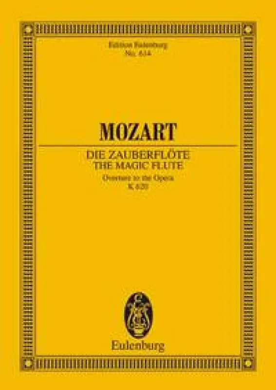 Wolfgang Amadeus Mozart Overture – The Magic Flute Orchester