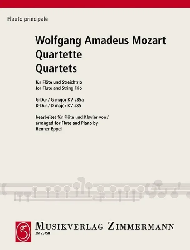 Wolfgang Amadeus Mozart Quartet G Major K 285a + D Major K285 (Arr. Henner Eppel) Flöte mit Begleitung