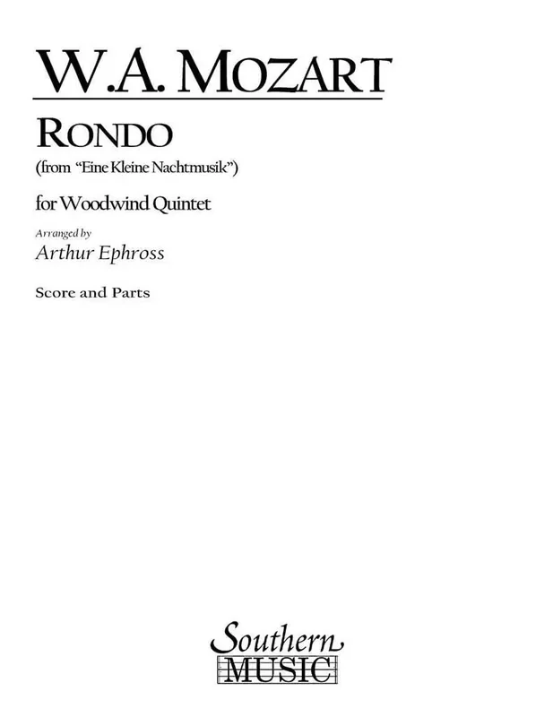 Wolfgang Amadeus Mozart Rondo (From Eine Kleine Nachtmusik) (Arr. Arthur Ephross) Holzbläserensemble