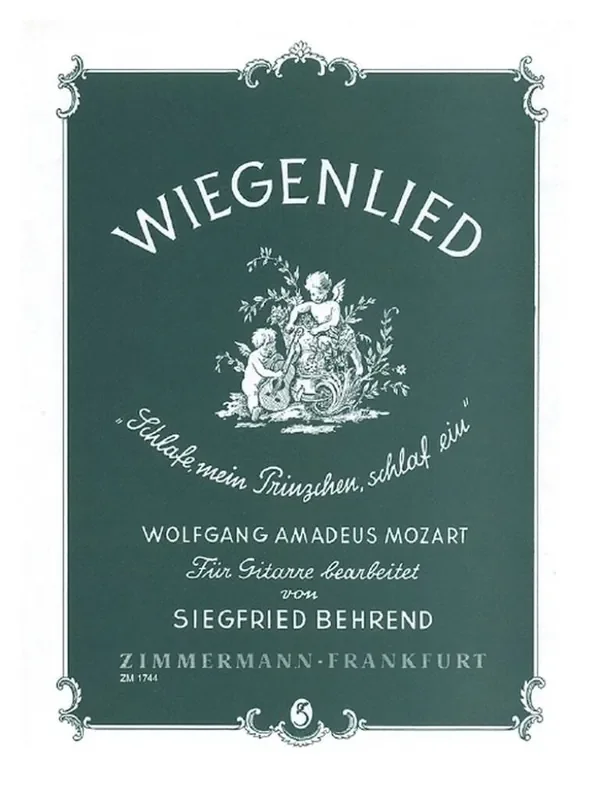 Wolfgang Amadeus Mozart Wiegenlied (Arr. Siegfried Behrend) Gitarre Solo