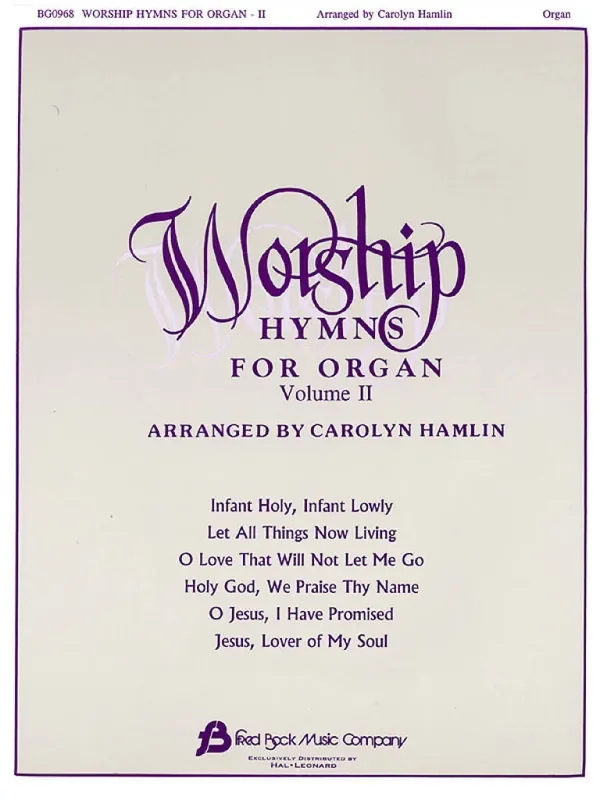 Worship Hymns for Organ – Volume 2 (Arr. Carolyn Hamlin) Orgel