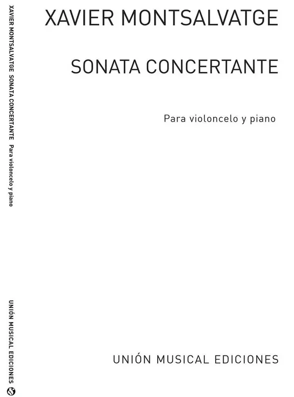 Xavier Montsalvatage Sonata Concertante Cello mit Begleitung